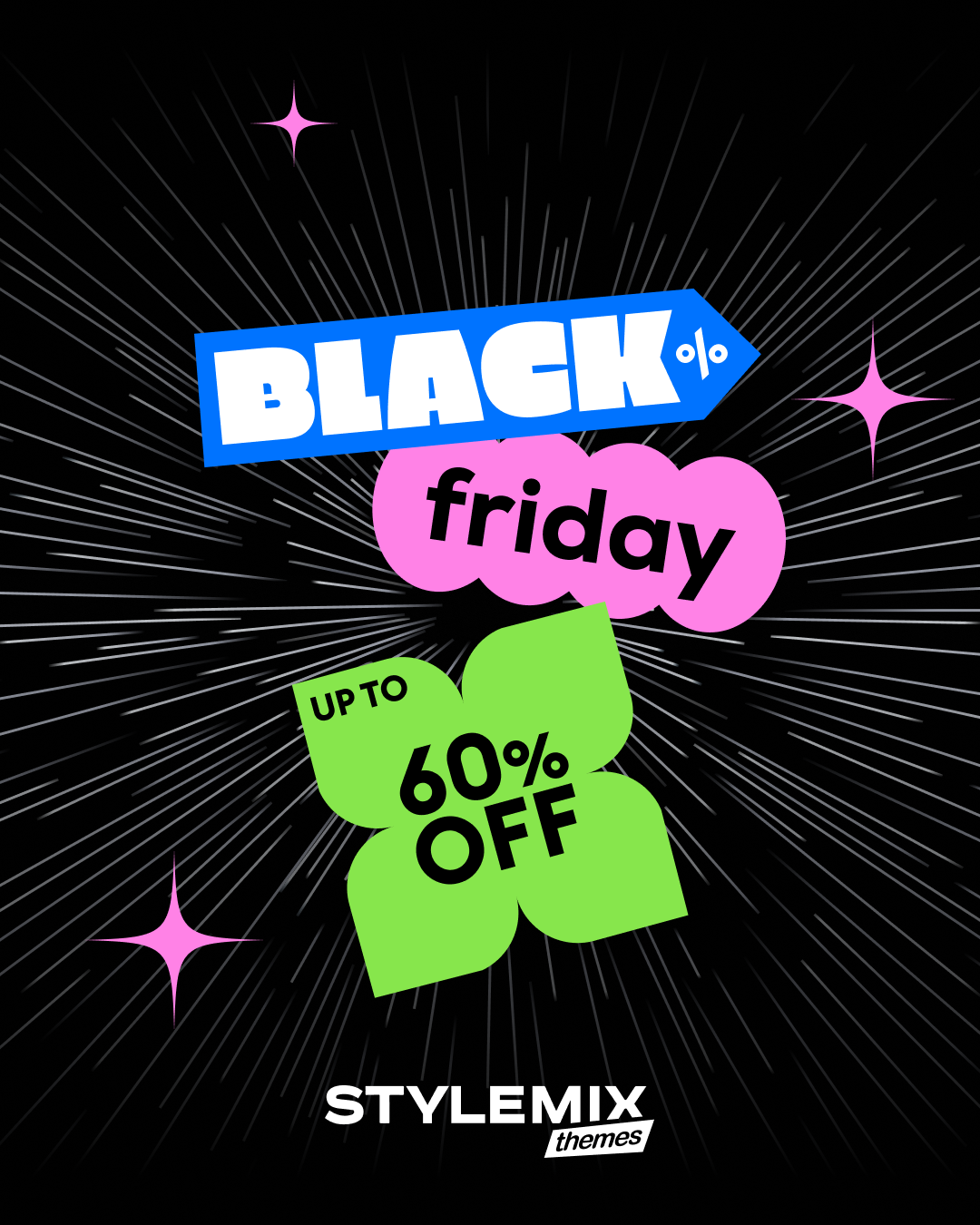 Black Friday 2025 Sale is Already Here!